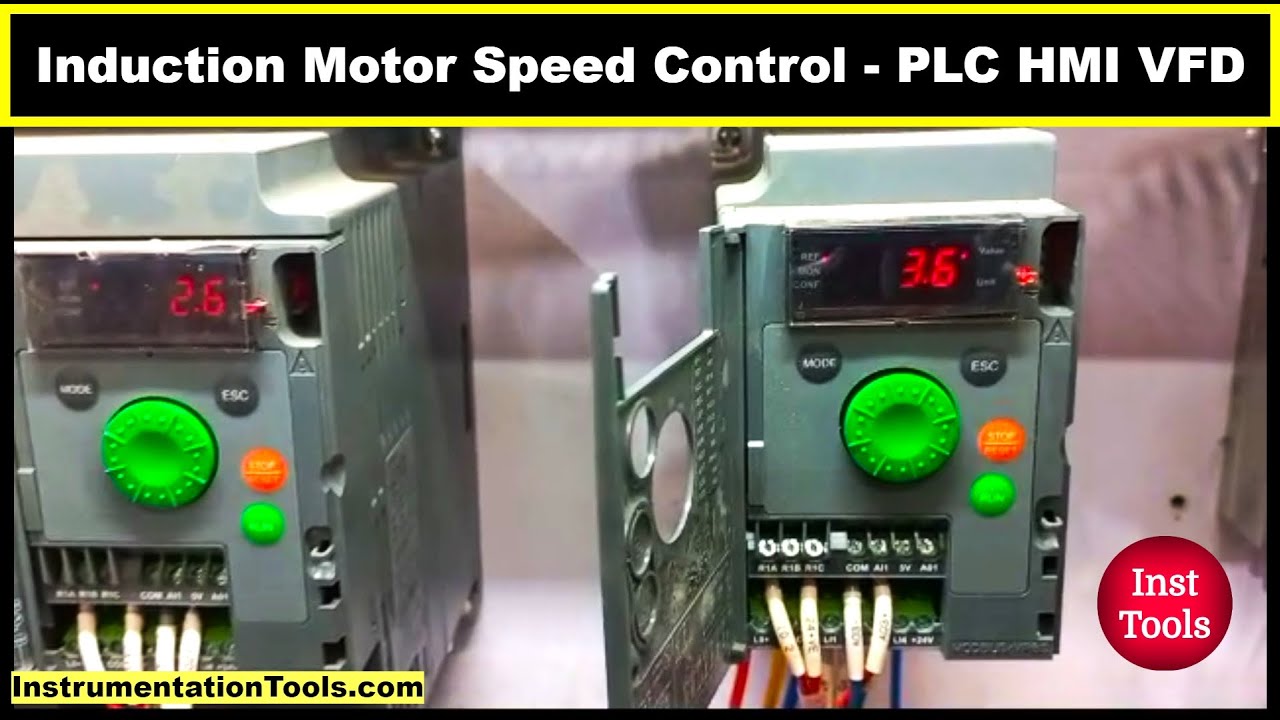 Induction Motor Speed Control - PLC HMI VFD
