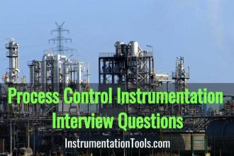 Process Control Instrumentation Engineering Interview Questions