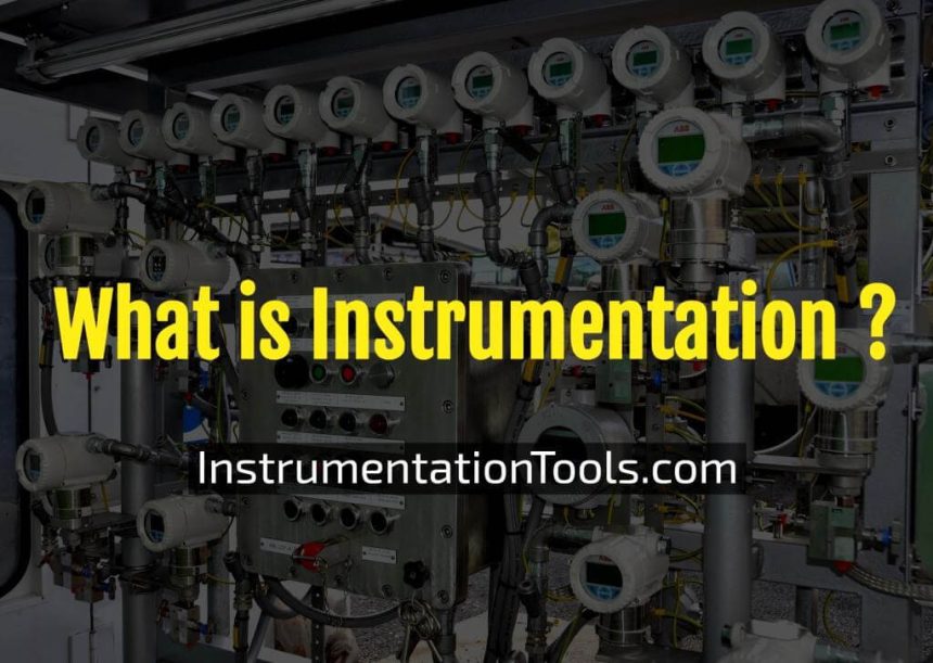 What is Instrumentation and Control