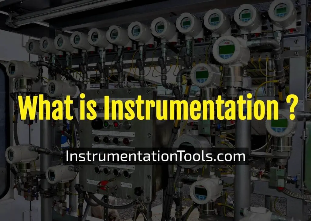 What is Instrumentation and Control