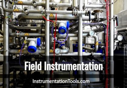 Field Instrumentation Interview Questions and Answers