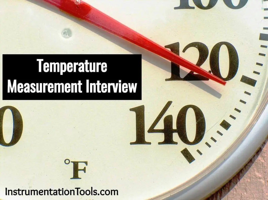 Interview Question on Instrument Used to Measure Temperature