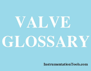 Valve Glossary