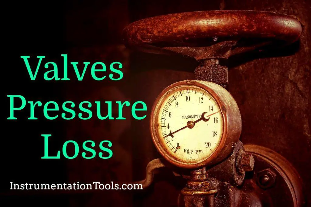 Valves Pressure Loss - Questions and Answers