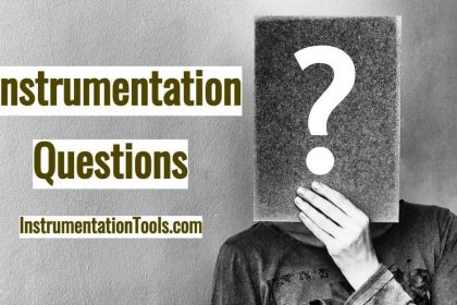 Most Frequently Asked Instrumentation Questions