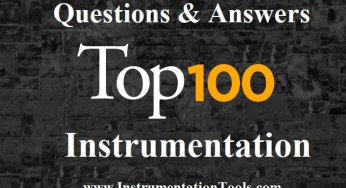 100 Instrumentation Basics Questions