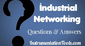 Industrial Networking and Wireless Interview Questions