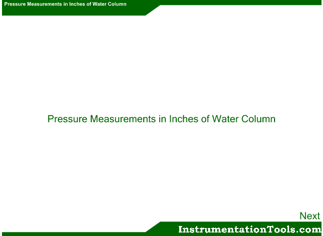 Pressure Measurement in Inches of Water Column