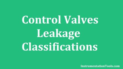 Control Valves Leakage Classifications