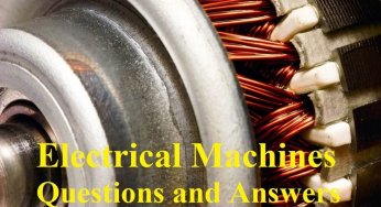 Electrical Machines Questions and Answers
