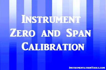 Instrument Zero and Span Calibration