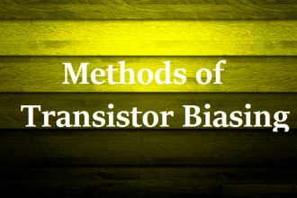 Methods of Transistor Biasing