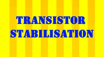 Transistor Stabilisation