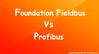 Comparison between Foundation Fieldbus and Profibus