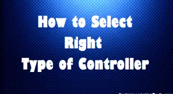How to Select the Right Type of Controller