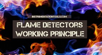 Flame Detectors Working Principle