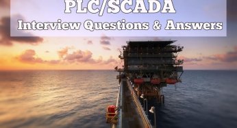 PLC SCADA Engineers Interview Questions and Answers