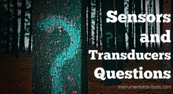 Top 100 Sensors & Transducers Questions and Answers for Freshers