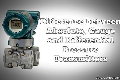 Difference between Absolute, Gauge and Differential Pressure Transmitters