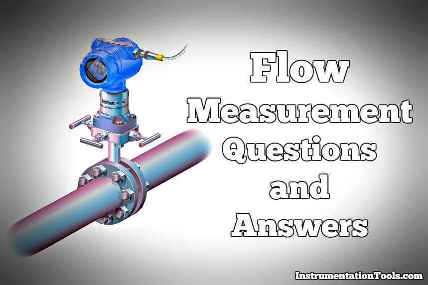 Flow Measurement Questions and Answers