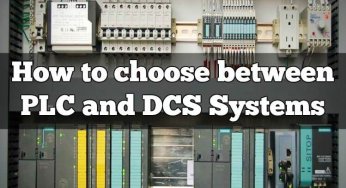 How to choose between PLC and DCS Systems ?
