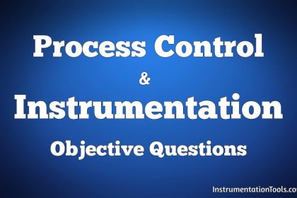 Process Control Instrumentation Objective Questions