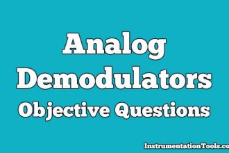 Analog Demodulators Objective Questions