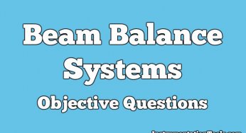 Beam Balance Systems Objective Questions