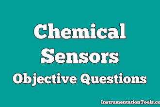 Chemical Sensors Objective Questions