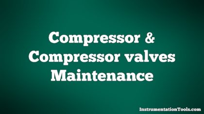 Compressor and Compressor valves Maintenance