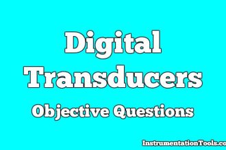 Digital Transducers Objective Questions