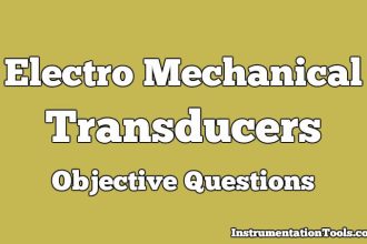 Electro Mechanical Transducers Objective Questions