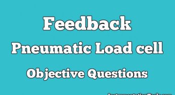 Feedback Pneumatic Load cell Objective Questions