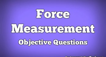 Force Measurement Objective Questions