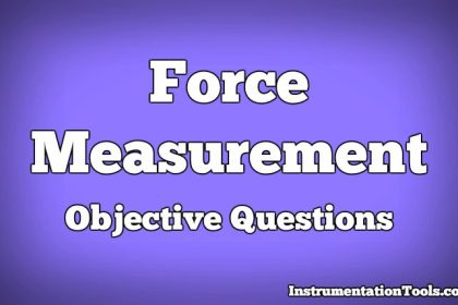 Force Measurement Objective Questions