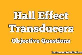 Hall Effect Transducers Objective Questions