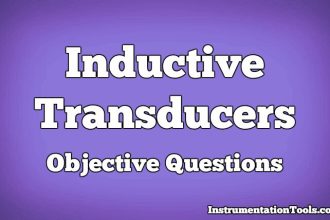Inductive Transducers Objective Questions