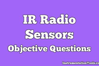IR Radio Sensors Objective Questions