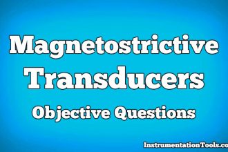 Magnetostrictive Transducers Objective Questions