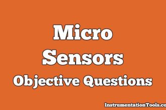Micro Sensors Objective Questions