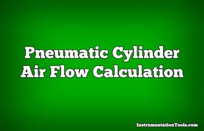 Pneumatic Cylinder Air Flow Calculation