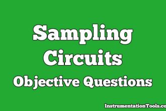 Sampling Circuits Objective Questions