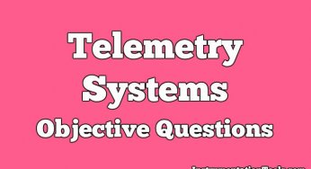 Telemetry Systems Objective Questions