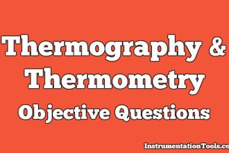 Thermography and Thermometry Objective Questions