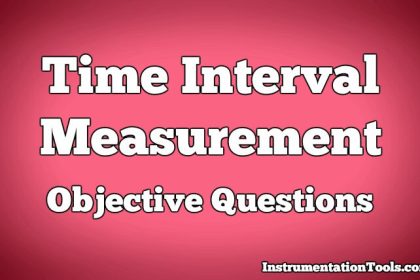Time Interval Measurement Objective Questions