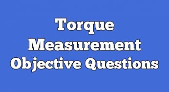 Torque Measurement Objective Questions