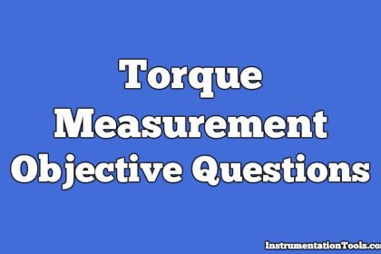 Torque Measurement Objective Questions