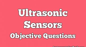 Ultrasonic Sensors Objective Questions