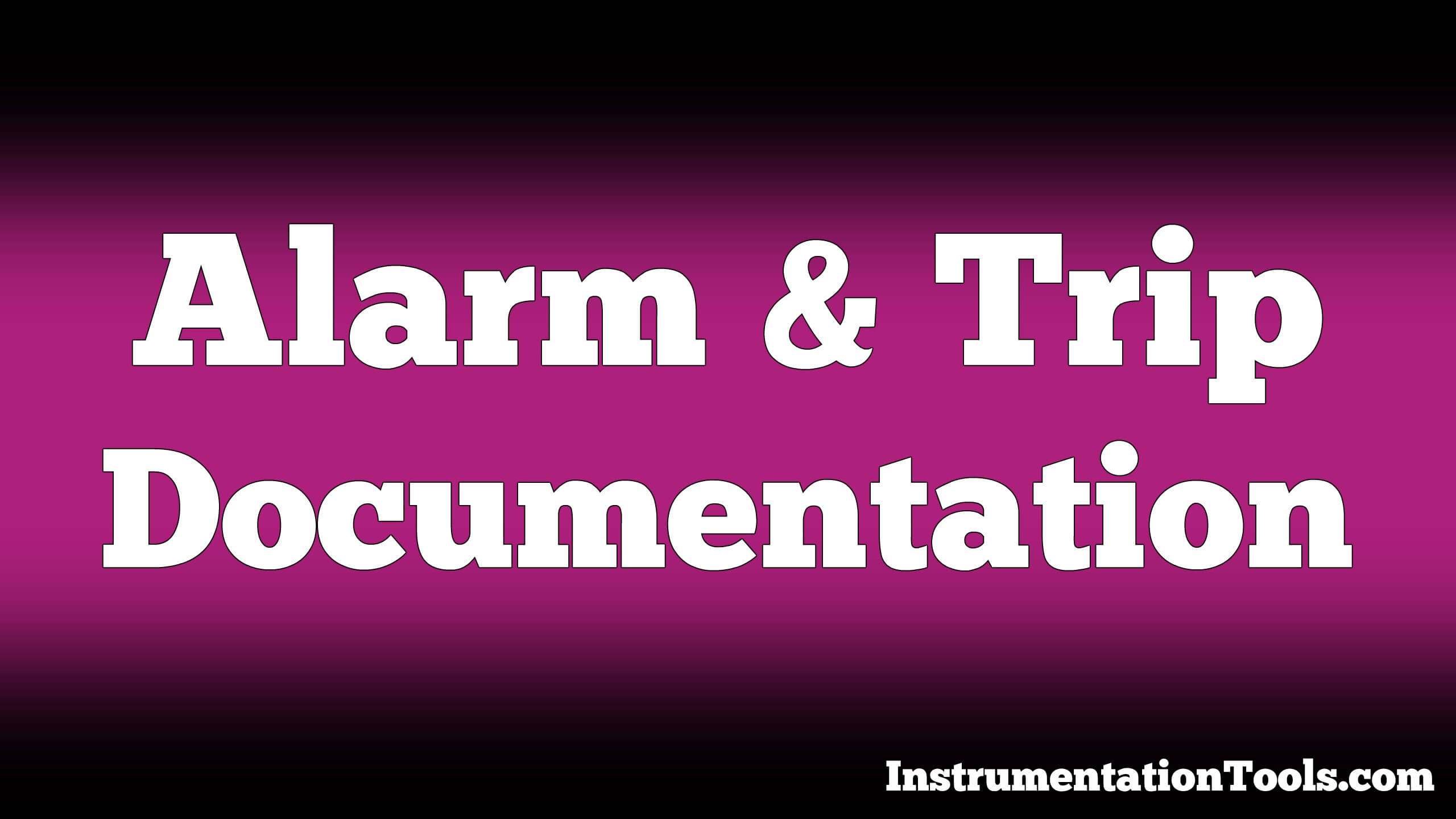PLC Alarm and Trip Documentation