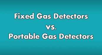 Fixed Gas Detectors vs. Portable Gas Detectors